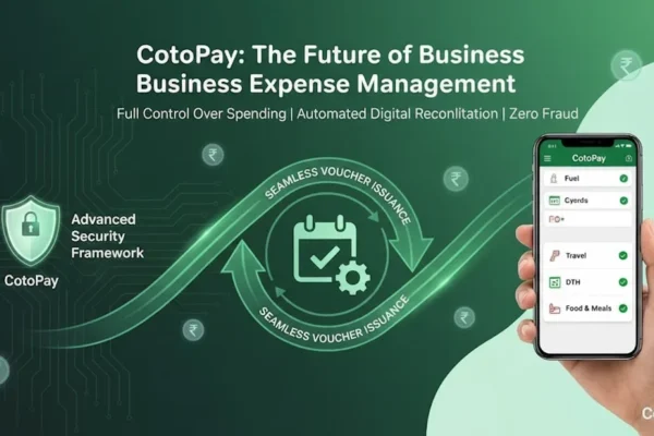 CotoPay: The Future of Business Expense Management on UPI