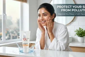 O3+ Face Wash for Pollution Protection & Glow