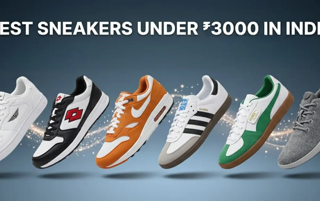 Best Sneakers Under ₹3000 in India